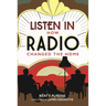 Listen in: How Radio Changed the Home