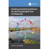 Seeking Societal Symbiosis for the Sustainable Use of Materials
