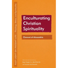 Enculturating Christian Spirituality: Clement of Alexandria