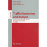 Traffic Monitoring and Analysis: Second International Workshop, TMA 2010, Zurich, Switzerland, April 7, 2010, Proceedings