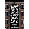 Nine Facts That Can Change Your Life