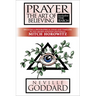 Prayer: The Art of Believing; Includes the Search