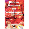 Khara Bennet: Vegeance