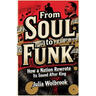 From Soul to Funk How a Nation Rewrote Its Sound After King