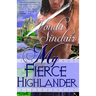 My Fierce Highlander