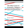 The Other Canon of Economics, Volume 1: Essays in the Theory and History of Uneven Economic Development