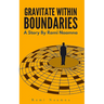 Gravitate Within Boundaries