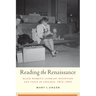 Reading the Renaissance: Black Women's Literary Reception and Taste in Chicago, 1932-1953