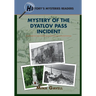 Mystery of the Dyatlov Pass Incident