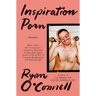 Inspiration Porn: Essays