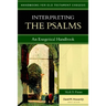 Interpreting the Psalms: An Exegetical Handbook