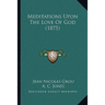 Meditations Upon The Love Of God (1875)
