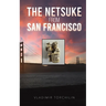 The Netsuke from San Francisco