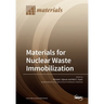 Materials for Nuclear Waste Immobilization