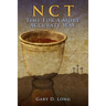 New Covenant Theology: Time For A More Accurate Way