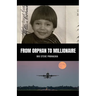 From Orphan to Millionaire