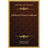 Children's Picture Cookbook