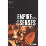 Empire of the Senses: The Sensual Culture Reader