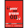 Gettin' Our Groove on: Rhetoric, Language, and Literacy for the Hip Hop Generation