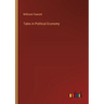 Tales in Political Economy