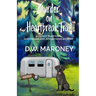 Murder on Heartbreak Trail: A Violet Hartwell Airstreams and Apparitions Mystery
