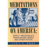 Meditations on America: John D. Macdonald's Travis McGee Series and Other Fiction