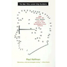 The Man Who Loved Only Numbers: The Story of Paul Erdos and the Search for Mathematical Truth
