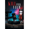 Kill Per View