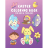 Easter Coloring Book For Kids & Toddlers: Easy Fun Holiday Gift Color Pages For Littles