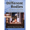 Different Bodies: Essays on Disability in Film and Television