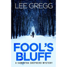 Fool's Bluff: A Samantha Shepherd Mystery Novel