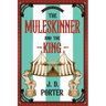 The Muleskinner and the King