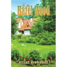 To the Hazel Wood