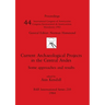 Current Archaeological Projects in the Central Andes: Some approaches and results