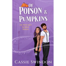 Of Poison & Pumpkins