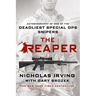 The Reaper: Autobiography of One of the Deadliest Special Ops Snipers