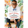 Mo's Bows: A Young Person's Guide to Start-Up Success: Measure, Cut, Stitch Your Way to a Great Business
