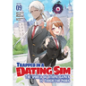 Trapped in a Dating Sim: The World of Otome Games Is Tough for Mobs (Light Novel) Vol. 9