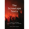 The Screwtape Texts: A Devil's Dialogue with His Tempter in Training