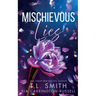 Mischievous Lies