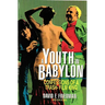 A Youth in Babylon