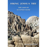 Hiking Joshua Tree: The Land of Sculpted Stone