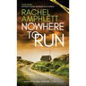 Nowhere to Run: A Detective Kay Hunter short story
