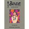 Blade of the Immortal Deluxe Volume 6