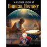 A Closer Look At Biblical History