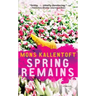 Spring Remains: A Thriller