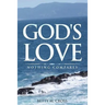God's Love: Nothing Compares