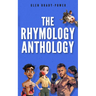 The Rhymology Anthology
