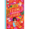 Flying in Colors