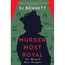Murder Most Royal